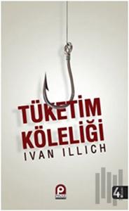Tüketim Köleliği