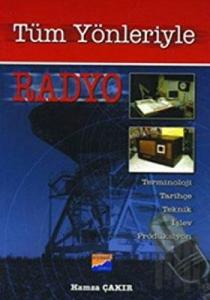 Tüm Yönleriyle Radyo