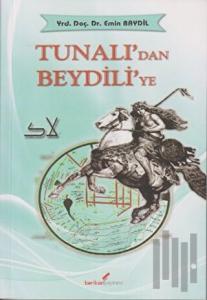Tunalı’dan Beydili’ye
