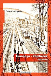 Tunapaşa-Zemberek (Hikayeler)