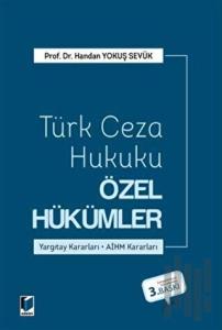 Türk Ceza Hukuku Özel Hükümler