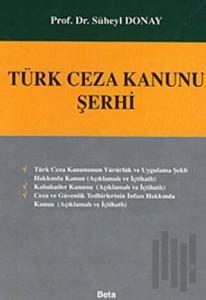 Türk Ceza Kanunu Şerhi (Ciltli)