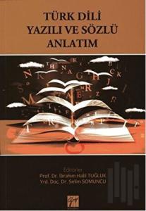 Türk Dili Yazılı ve Sözlü Anlatım