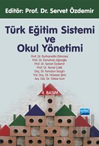 Türk Eğitim Sistemi ve Okul Yönetimi