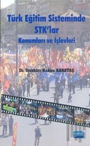 Türk Eğitim Sisteminde STK'lar Konumları ve İşlevleri