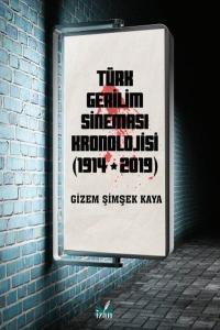 Türk Gerilim Sineması Kronolojisi - 1914 - 2019