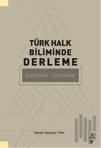 Türk Halk Biliminde Derleme