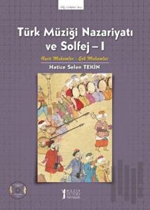 Türk Müziği Nazariyatı ve Solfej - 1