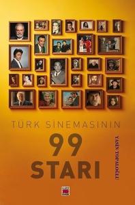 Türk Sinemasının 99 Starı