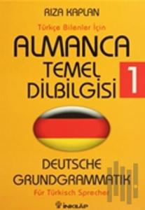 Türkçe Bilenler İçin Almanca Temel Dilbilgisi 1