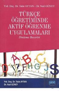Türkçe Öğretiminde Aktif Öğrenme Uygulamaları