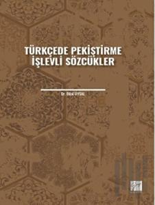 Türkçede Pekiştirme İşlevli Sözcükler