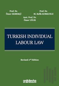 Turkish Individual Labour Law (Ciltli)