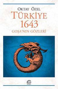Türkiye 1643 Goşa'nın Gözleri