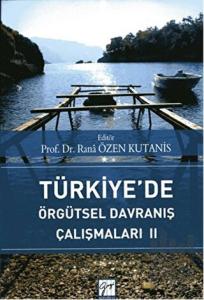 Türkiye’de Örgütsel Davranış Çalışmaları 2
