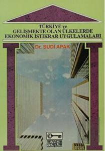 Türkiye ve Gelişmekte Olan Ülkelerde Ekonomik İstikrar Uygulamaları