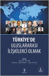 Türkiye'de Uluslararası İlişkilerci Olmak