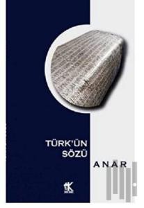 Türk'ün Sözü