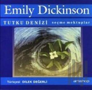 Tutku Denizi Seçilmiş Mektuplar