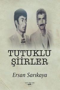 Tutuklu Şiirler