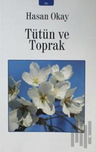 Tütün ve Toprak