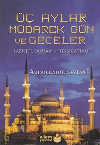 Üç Aylar Mübarek Gün ve Geceler