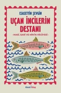 Uçan İncilerin Destanı - Masi Sari ve Min'in Hikayesi