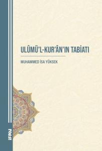 Ulumü'l-Kur'an'ın Tabiatı