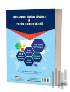 Uluslararası İlişkiler Diploması ve Politika Terimleri Sözlüğü (Ciltli)