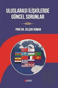 Uluslararası İlişkilerde Güncel Sorunlar