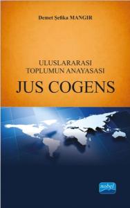 Uluslararası Toplumun Anayasası - Jus Cogens