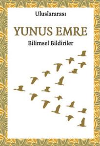 Uluslararası Yunus Emre Bilimsel Bildiriler