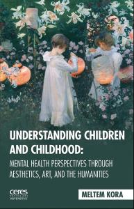 Understanding Children and Childhoo