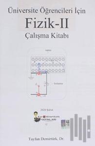 Üniversite Öğrencileri İçin Fizik 2 Çalışma Kitabı