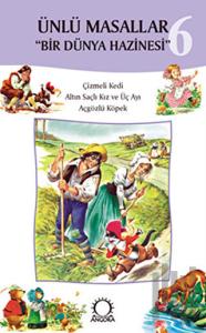 Ünlü Masallar 6 - Bir Dünya Hazinesi