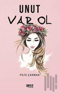 Unut Var Ol