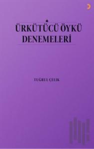 Ürkütücü Öykü Denemeleri