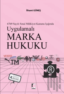 Uygulamalı Marka Hukuku (Ciltli)