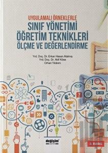 Uygulamalı Örneklerle Sınıf Yönetimi Öğretim Teknikleri Ölçme ve Değerlendirme