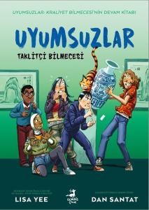 Uyumsuzlar 2 - Taklitçi Bilmecesi