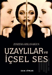 Uzaylılar ve İçsel Ses