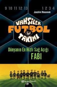 Vahşiler Futbol Takımı 8 - Fabi (Ciltli)