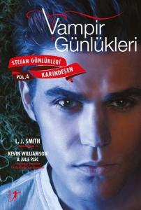 Vampir Günlükleri: Karındeşen-Stefan Günlükleri Vol 4