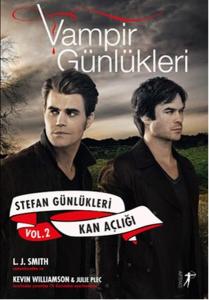 Vampir Günlükleri-Stefan Günlükleri Vol: 2 - Kan Açlığı
