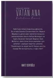 Vatan Ana - Kurtuluşun Romanı