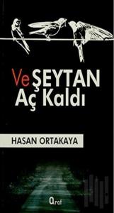 Ve Şeytan Aç Kaldı