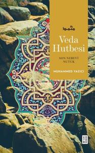 Veda Hutbesi - Son Nebevi Nutuk