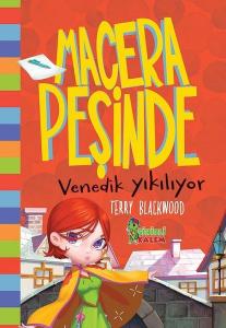 Venedik Yıkılıyor-Macera Peşinde (Ciltli)