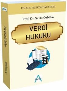 Vergi Hukuku - Finans ve Ekonomi Serisi