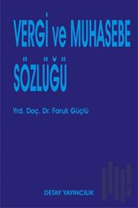 Vergi ve Muhasebe Sözlüğü